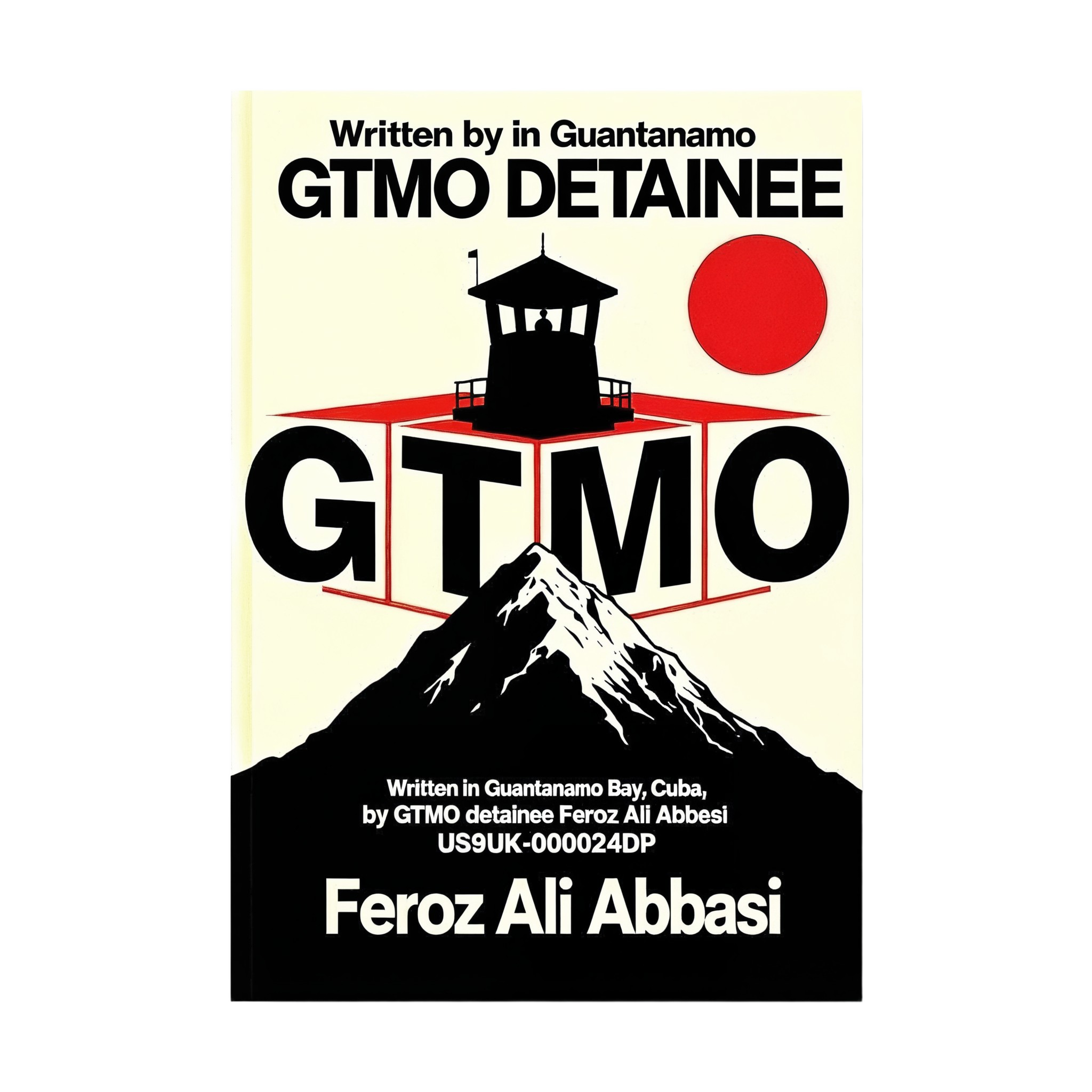 GTMO by Feroz Ali Abbasi 2D